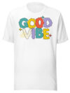 T-Shirt "GOOD VIBE